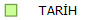 TARİH