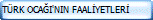 TRK OCAI'NIN FAALYETLER 